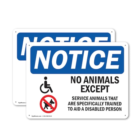 Signmission No Animals Except Service Animals, 14 in W x Rectangle, Plastic OS-2PACK-NS-P-1014-L-16016